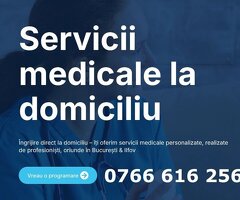 Servicii medicale la domiciliu oriunde in Bucuresti si Ilfov